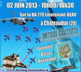 Ce Dimanche 2 Juin 2013, venez aux portes ouvertes de la Base Aérienne 279 de Chateaudun, Même si on est pas forcément sensible à une manifestation militaire, on ne saurait...